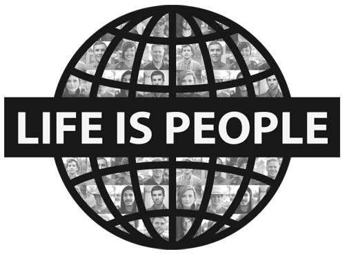 Life is People